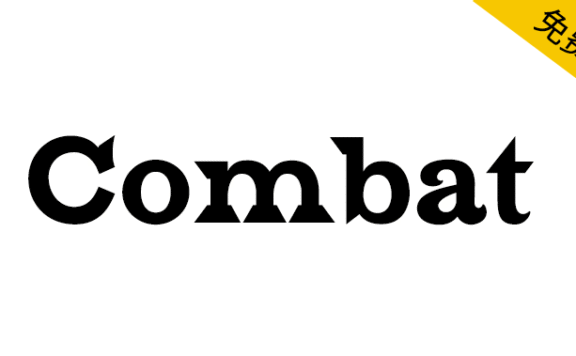 【Combat】一种拉丁古董字体，衬线很强