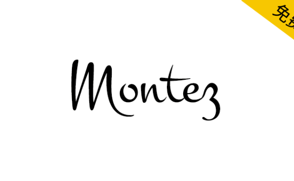 【Montez】一款柔美优雅的开源免费英文字体