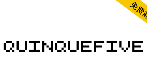 【QuinqueFive】一款SIL OFL协议免费英文像素字体