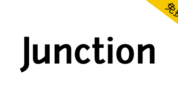 【Junction】一款人文主义无衬线字体