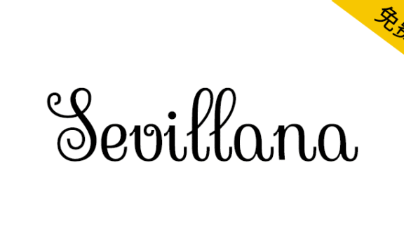 【Sevillana】适用于鲜花婚礼的英文手写风格字体