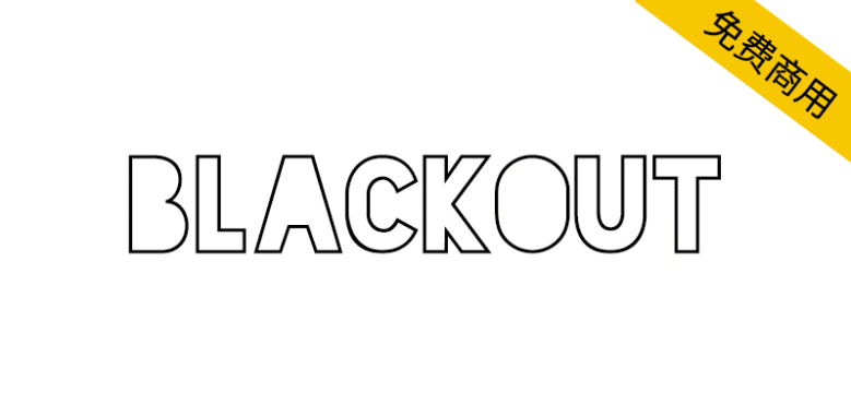 【Blackout】一款狂拽炫酷、霸气侧漏的无衬线字体