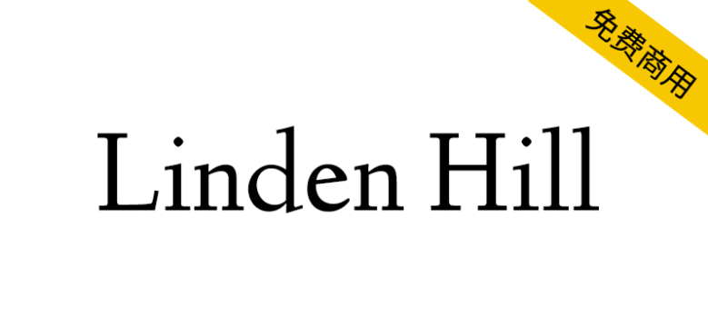 【Linden Hill】Deepdene字体的数字复刻版