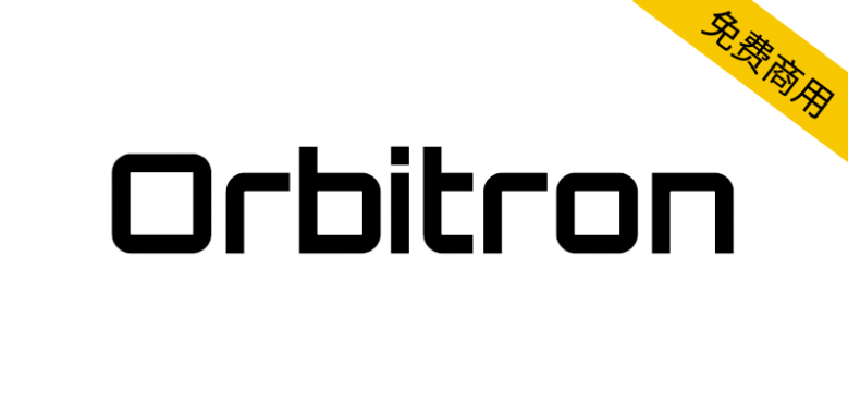 【Orbitron】充满科幻未来感的几何无衬线英文字体